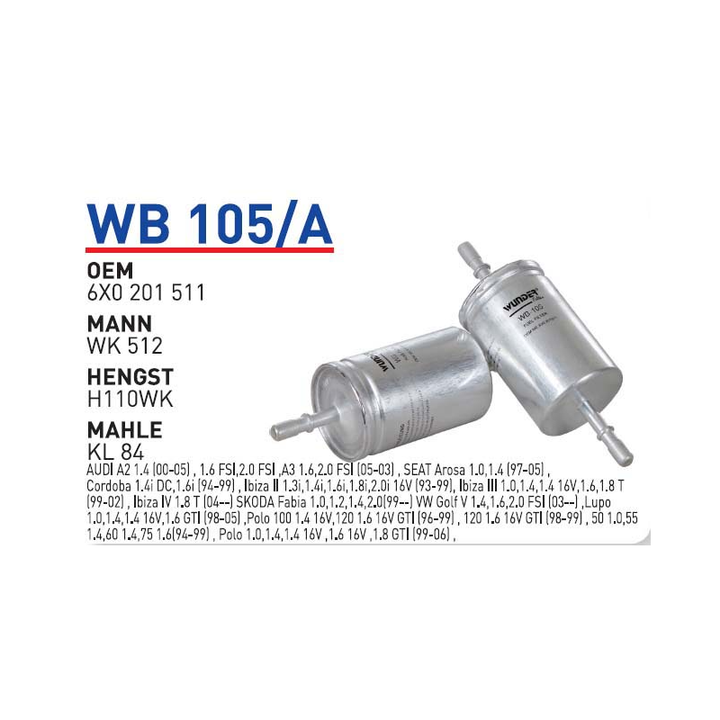 Wb105/A Oem 6X0201511 Volkswagen polo audi seat skoda Otomobil yakıt filtre benzin fuel filter gasoline