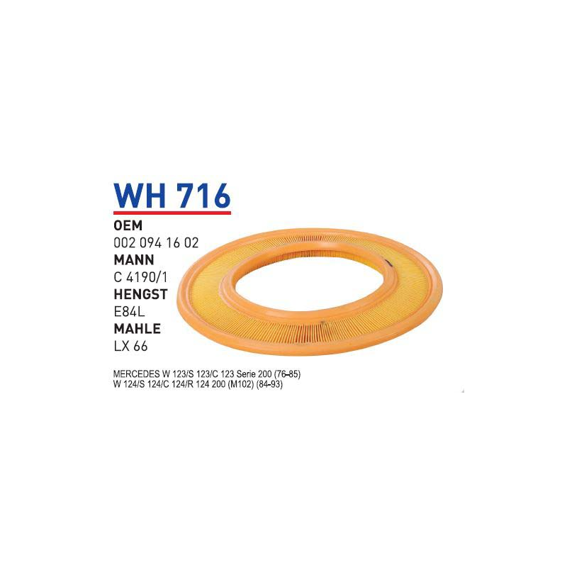 Wh716 Oem 0020941602 Mercedes 123 200 (80-85) 124 200 (85-90) Otomobil hava filtre air filter