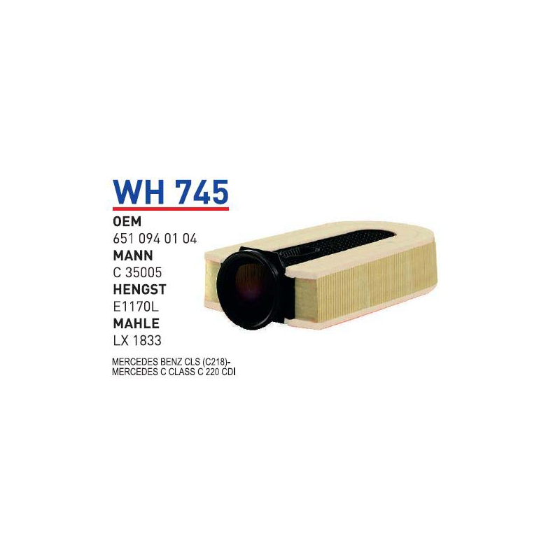 Wh745 Oem 6510940104 Mercedes Benz cls (C218) Mercedes C class C 220 Cdi Otomobil hava filtre air filter