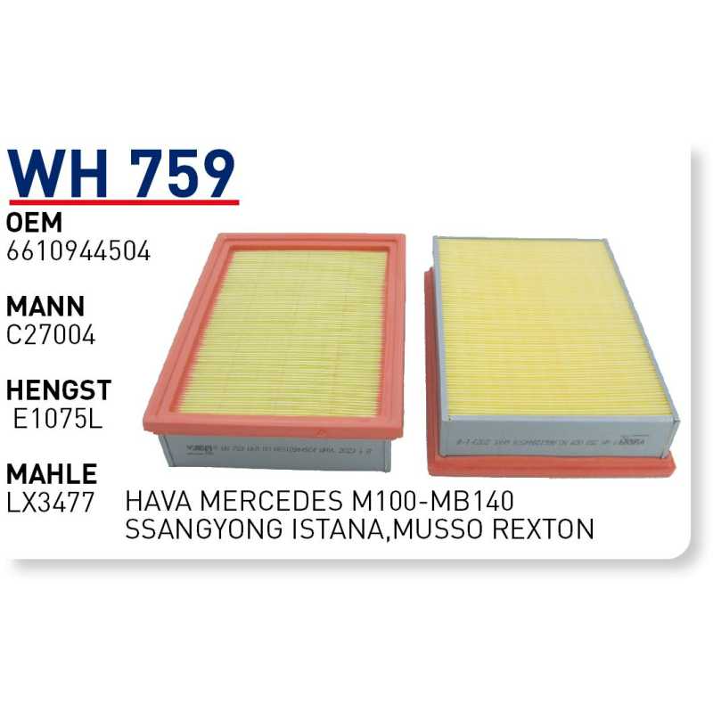 Wh759 Oem 6610944504 Mercedes M100 Mb 140 Ssangyong Istana Musso Rexton Otomobil hava filtre air filter