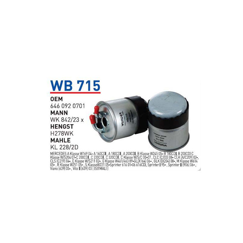 Wb715 oem 6460920701 Mercedes sprinter II (906) viano (639) vito ıı (639) otomobil yakıt filtre dizel fuel filter diesel